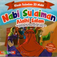 Image of Nabi sulaiman alaihi salam: kisah teladan para nabi dalam memperjuangkan agama yang penuh berkah dan manfaat untuk anak-anak kita