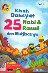 Image of Kisah dahsyat 25 nabi dan rasul dan mukjizatnya