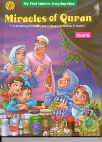 Image of Miracles of quran: the amazing scientific facts based on quran & hadist health
