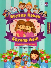 Image of Sayang kakak sayang adik: kumpulan cerita keluarga