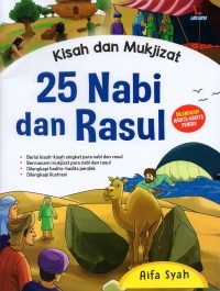 Image of Kisah dan mukjizat dua puluh lima (25) nabi dan rasul