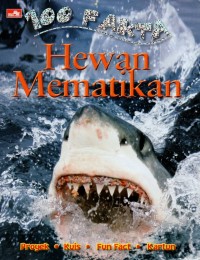 Image of Seratus (100) fakta: hewan mematikan