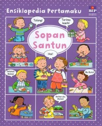 Image of Ensiklopedia pertamaku: sopan santun