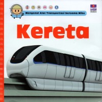Image of Mengenal alat transportasi bersama Mike: kereta