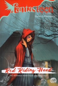 Image of Red riding hood: aku melihatnya dalam wujud yang mengerikan