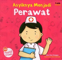 Image of Asyiknya menjadi perawat