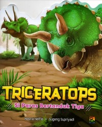 Image of Triceratops: si paras bertanduk tiga