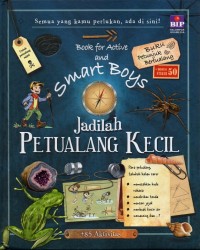 Image of Book for active and smar boys: jadilah petualang kecil