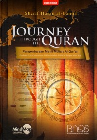 Image of Journey through the quran: pengembaraan meniti mutiara al-qur'an: panduan praktis memahami 114 surah dalm al-qur'an dengan mind map
