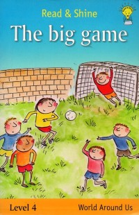 Image of Read & shine: the big game
