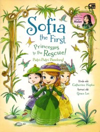 Image of Sofia the first: princesses to the rescue!= putri-putri penolong!