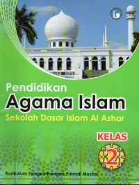 Image of Pendidikan agama islam: sekolah dasar islam Al Azhar kelas 2