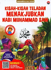 Image of Kisah-kisah teladan menakjubkan nabi muhammad saw