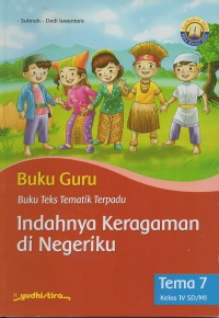 Image of Buku guru buku teks tematik terpadu: indahnya keragaman di negeriku