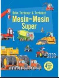 Image of Buku terbesar & terhebat: mesin-mesin super
