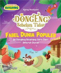 Image of Dongeng sebelum tidur : fabel dunia populer : 30 dongeng binatang seru dari seluruh dunia
