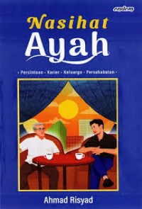 Image of Nasihat ayah: percintaan, karier, keluarga, persahabatan
