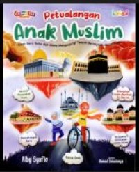 Image of Petualangan anak muslim: kisah seru salsa dan qiana mengunjungi tempat bersejarah dalam islam