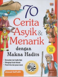 Image of 70 Cerita asyik dan menarik dengan makna hadits