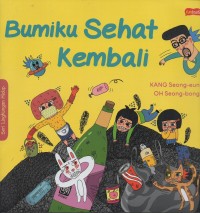Image of Bumiku sehat kembali