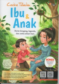 Image of Cerita teladan ibu & anak: berisi dongeng, legenda dan cerita sehari-hari