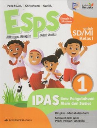 Image of Esps simple & modern untuk sd/mi kelas I vol.1 kelas 1 ipas (ilmu pengetahuan alam dan sosial): ringkas-mudah dipahami-memuat nilai-nilai profil pelajar pancasila