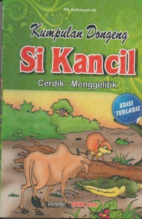 Image of Kumpulan dongeng si kancil cerdik - menggelitik