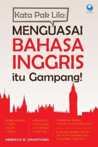 Image of Kata pak lilo: menguasai bahasa inggris itu gampang!