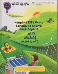 Image of Mengapa kita perlu beralih ke energi masa depan?