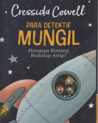 Image of Para detektif mungil: mengapa bintang berkelap-kelip?