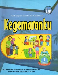 Image of Pembelajaran tematik dan kontekstual kelas 1 tema 2: kegemaranku