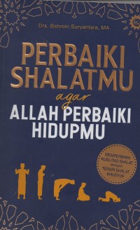 Image of Perbaiki shalatmu agar allah perbaiki hidupmu