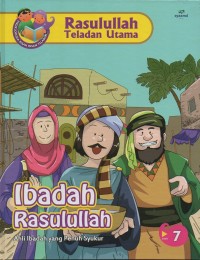 Image of Ibadah rasulullah: ahli ibadah yang penuh syukur 7