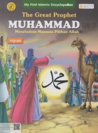 Image of The great prophet muhammad saw: meneladani manusia pilihan allah swt hijrah
