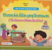 Image of Utsman bin affan yang dermawan= the generous uthman ibn affan