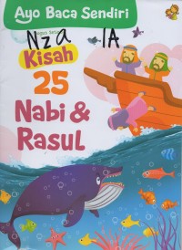 Image of Ayo baca sendiri: kisah 25 nabi & rasul