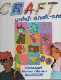 Image of Craft untuk anak-anak: aksesoris busana keren 2