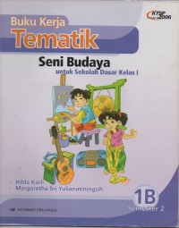 Image of Buku kerja tematik: Seni Budaya untuk SD kelas 1 Jilid 1B semester 2