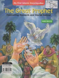 Image of The great prophet fascinatimg moments and stories behind : Nabi Isa A.S dan Nabi Yahya A.S