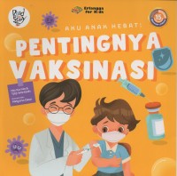 Image of Aku anak sehat: pentingnya vaksinasi