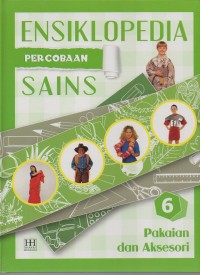 Image of Ensiklopedia percobaan sains: pakaian dan aksesoris 6
