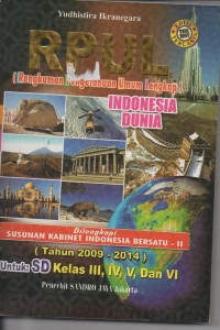 Image of RPUL (rangkuman pengetahuan umum lengkap) indonesia dunia dilengkapi susunan kabinet indonesia bersatu II 2009-2014 untuk sekolah dasar kelas III, IV, V dan VI